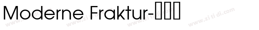 Moderne Fraktur字体转换
